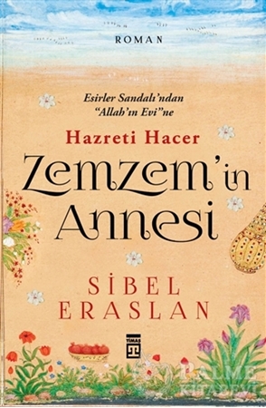 Resim Hazreti Hacer Zemzem'in Annesi