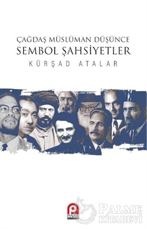 resm Çağdaş Müslüman Düşünce : Sembol Şahsiyetler