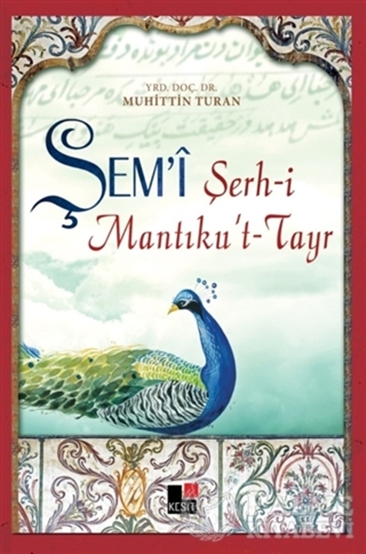 resm Şem’i Şerh-i Mantıku’t-Tayr