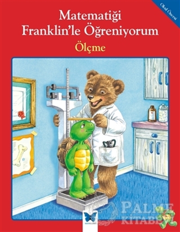 resm Matematiği Franklin’le Öğreniyorum: Ölçme