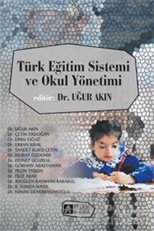 Resim Türk Eğitim Sistemi ve Okul Yönetimi