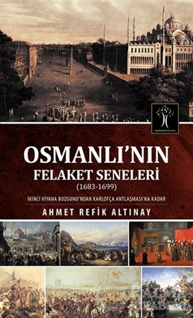 Resim Osmanlı'nın Felaket Seneleri (1683-1699)
