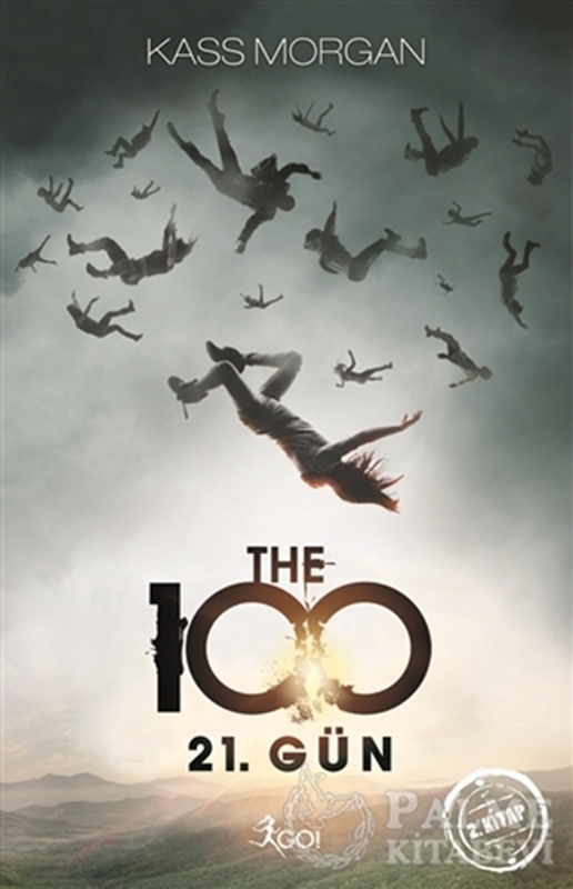 resm The 100 - 2. Kitap : 21. Gün