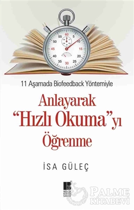 resm 11 Aşamada Biofeedback Yöntemiyle Anlayarak Hızlı Okumayı Öğrenme