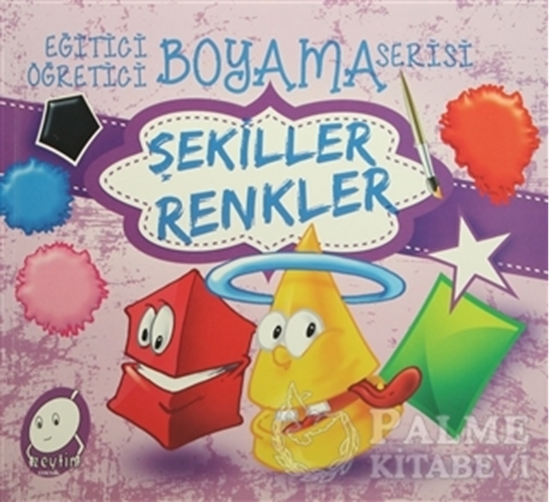resm Eğitici Öğretici Boyama Serisi: Şekiller Renkler