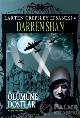 Resim Larten Crepsley Efsanesi 4. Kitap -  Ölümüne Dostlar