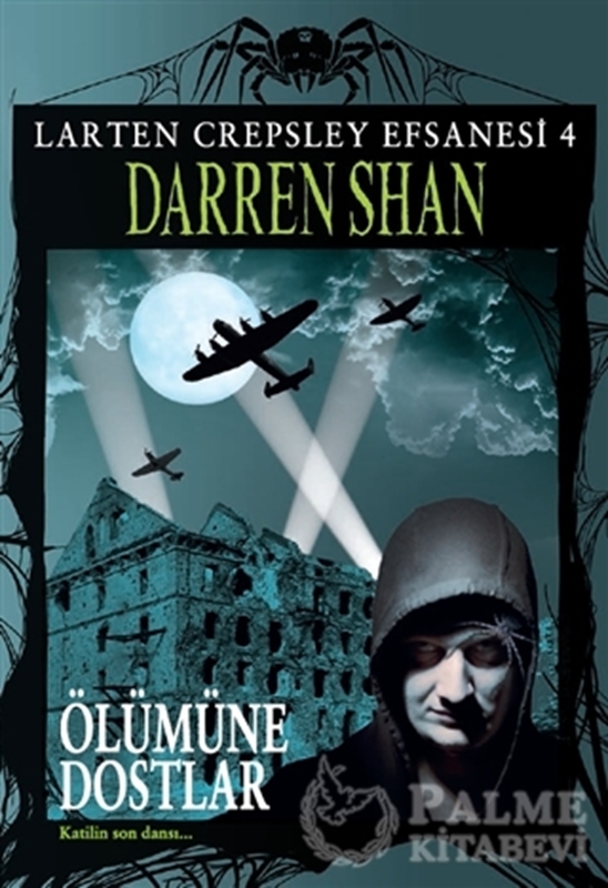 resm Larten Crepsley Efsanesi 4. Kitap -  Ölümüne Dostlar