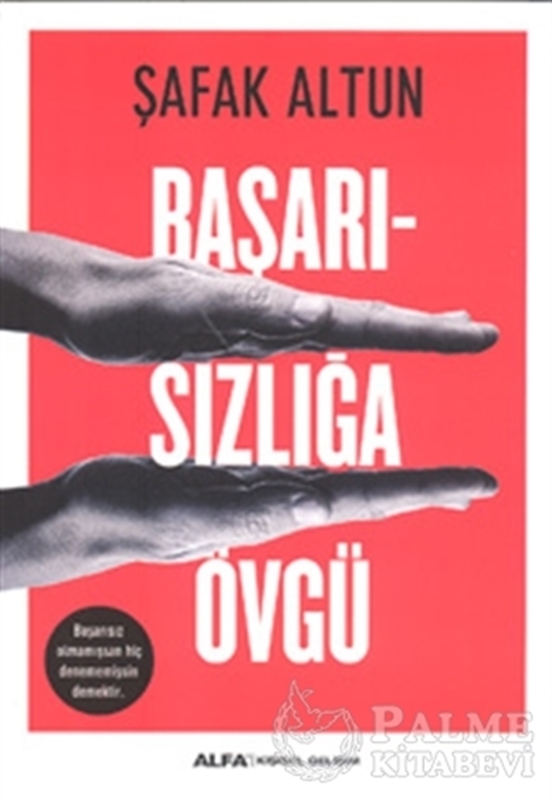resm Başarısızlığa Övgü