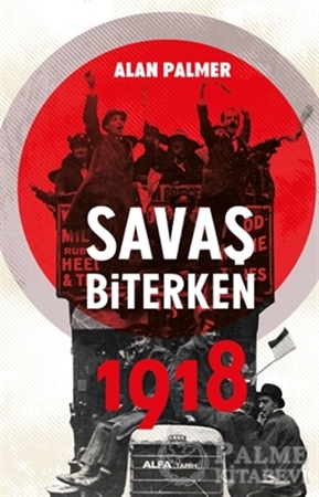 Resim Savaş Biterken 1918