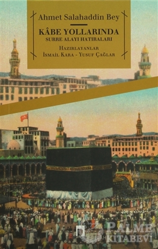 resm Kabe Yollarında Surre Alayı Hatıraları