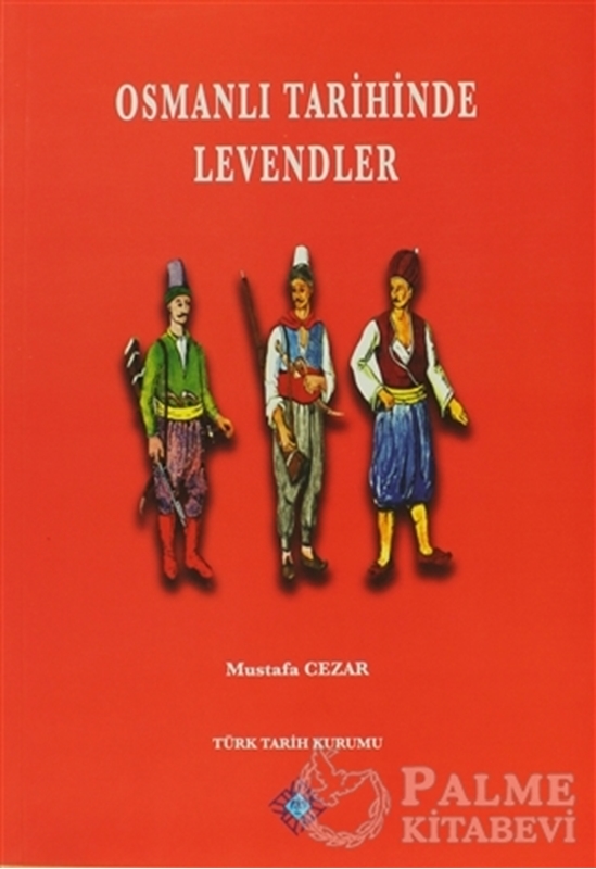 resm Osmanlı Tarihinde Levendler