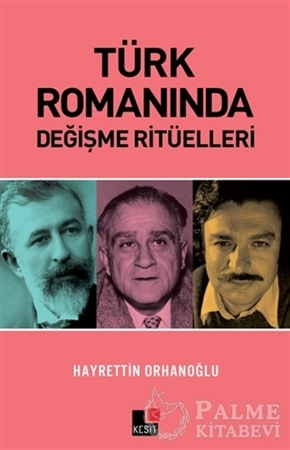 Resim Türk Romanında Değişme Ritüelleri