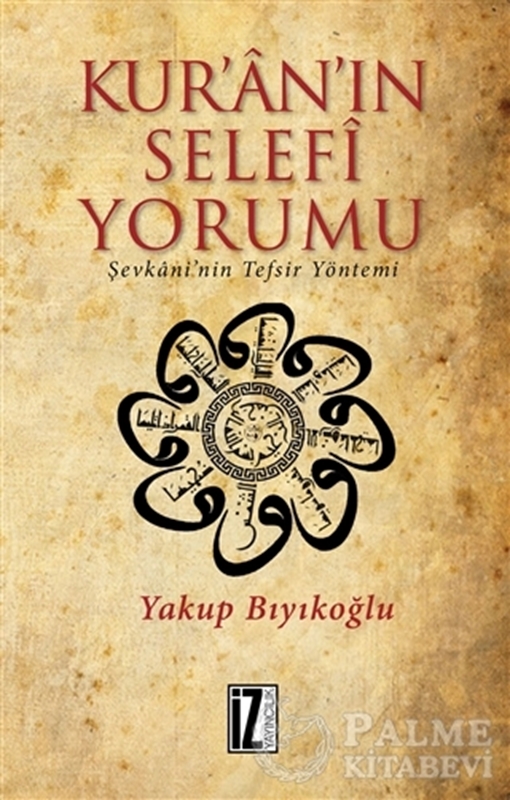 resm Kur’an’ın Selefi Yorumu