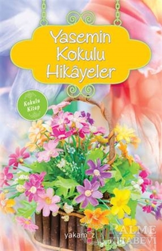 resm Yasemin Kokulu Hikayeler (Kokulu Kitap)