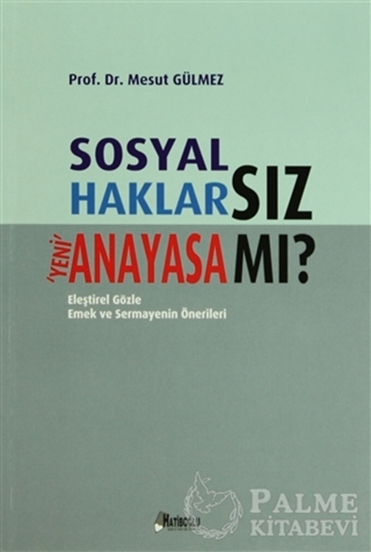 resm Sosyal Haklarsız Yeni Anayasa mı?
