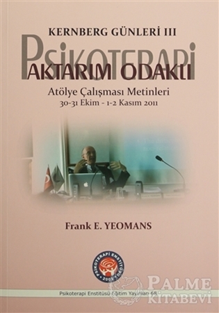 Resim Kernberg Günleri 3 Psikoterapi Aktarım Odaklı