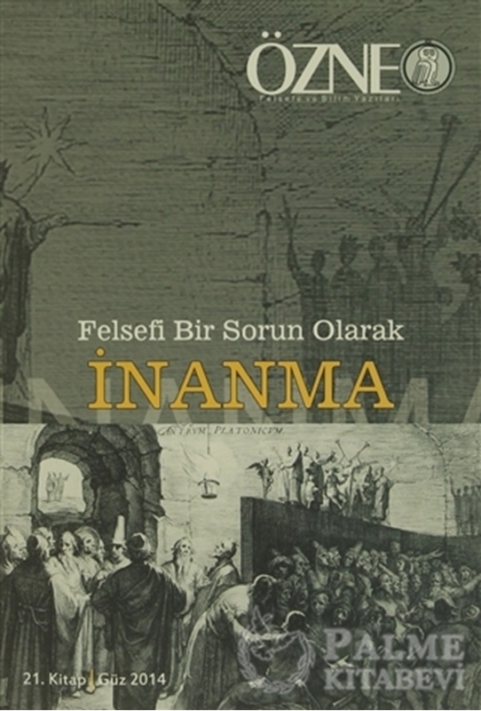 resm Özne Felsefe ve Bilim Yazıları 21. Kitap - Güz 2014