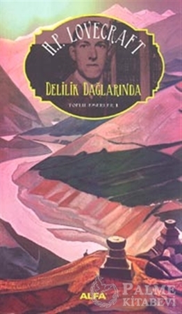 Resim Delilik Dağlarında : Toplu Eserler - 1