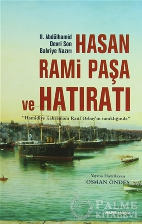 Resim Hasan Rami Paşa ve Hatıratı