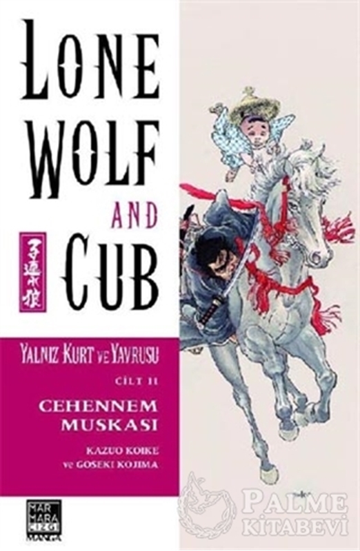 resm Lone Wolf and Cub - Yalnız Kurt ve Yavrusu Cilt 11 : Cehennem Muskası