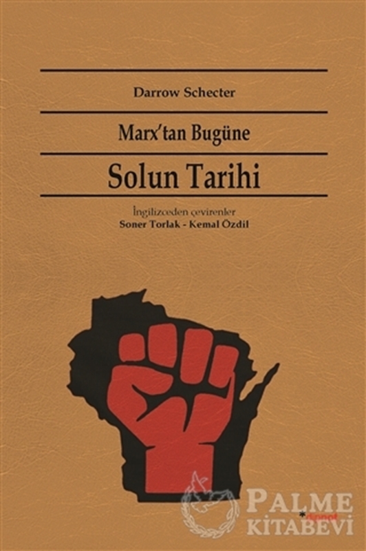 resm Marx'tan Bugüne Solun Tarihi