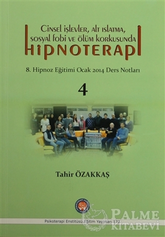 resm Cinsel İşlevler, Alt Islatma, Sosyal Fobi ve Ölüm Korkusunda Hipnoterapi