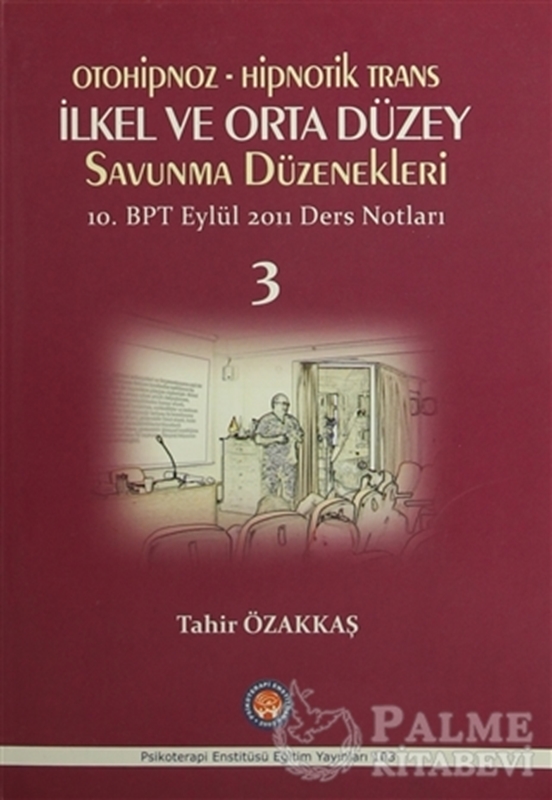 resm Otoniphoz - Hipnotik Trans : İlkel ve Orta Düzey Savunma Düzenekleri 3