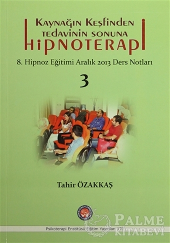 resm Kaynağın Keşfinden Tedavinin Sonuna Hipnoterapi