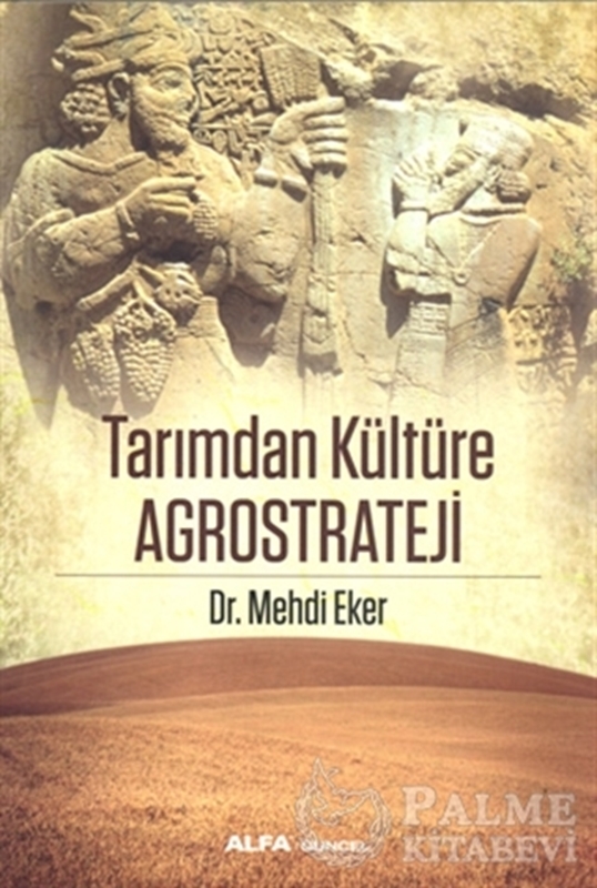 resm Tarımdan Kültüre Agrostrateji