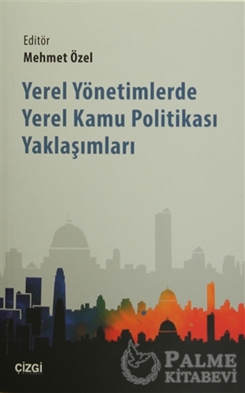 resm Yerel Yönetimlerde Yerel Kamu Politikası Yaklaşımları