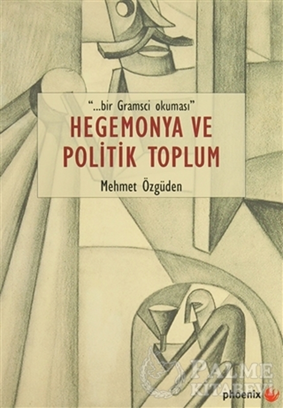 resm Hegemonya ve Politik Toplum