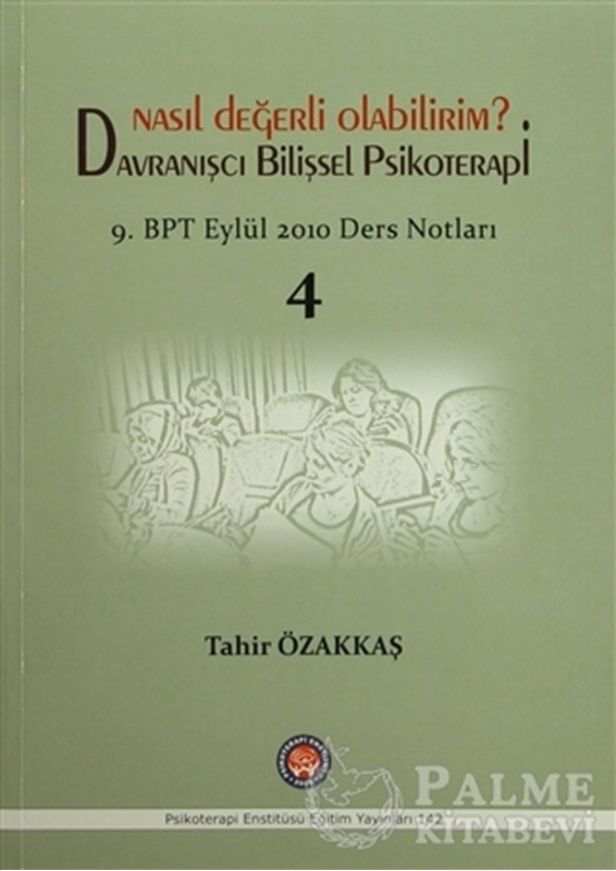 resm Nasıl Değerli Olabilirim? Davranışcı Bilişsel Psikoterapi