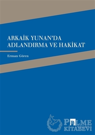 Resim Arkaik Yunan'da Adlandırma ve Hakikat