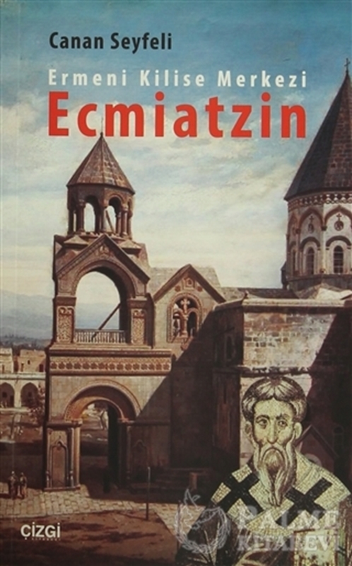 resm Ermeni Kilise Merkezi Ecmiatzin