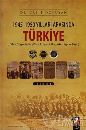 Resim 1945 - 1950 Yılları Arasında Türkiye Cilt: 2