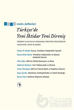 Resim Türkiye'de Yeni İktidar Yeni Direniş