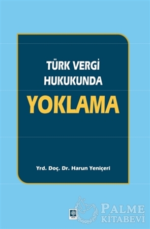 Resim Türk Vergi Hukukunda Yoklama