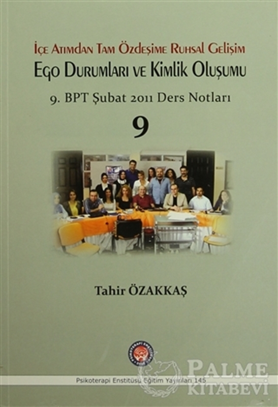 resm İçe Atımdan Tam Özdeşime Ruhsal Gelişim Ego Durumları ve Kimlik Oluşumu