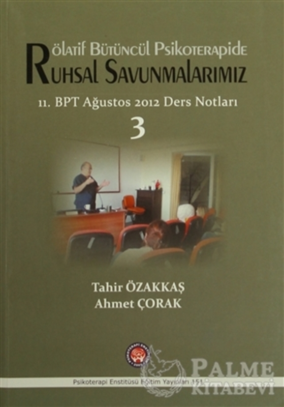 resm Rölatif Bütüncül Psikoterapide Ruhsal Savunmalarımız