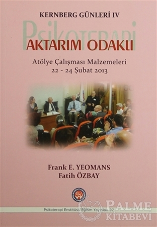Resim Kernberg Günleri 4 Psikoterapi Aktarım Odaklı