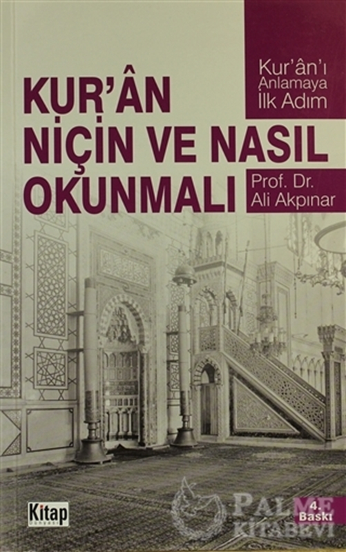 resm Kur'an Niçin ve Nasıl Okunmalı
