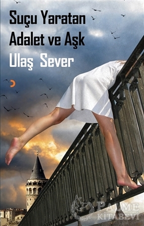 Resim Suçu Yaratan Adalet ve Aşk