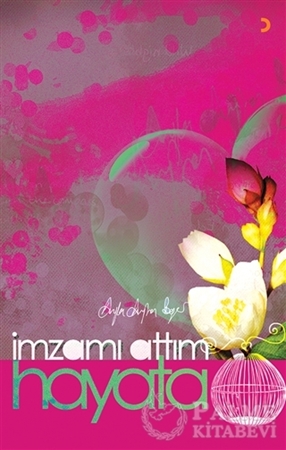 Resim İmzamı Attım Hayata