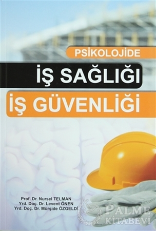 Resim Psikolojide İş Sağlığı İş Güvenliği