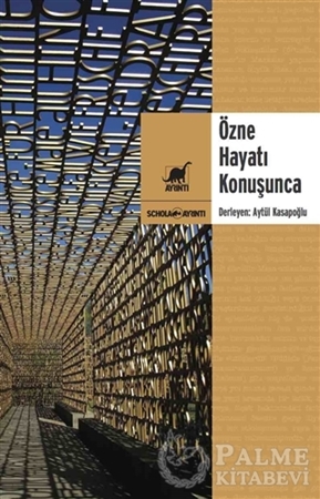 Resim Özne Hayatı Konuşunca