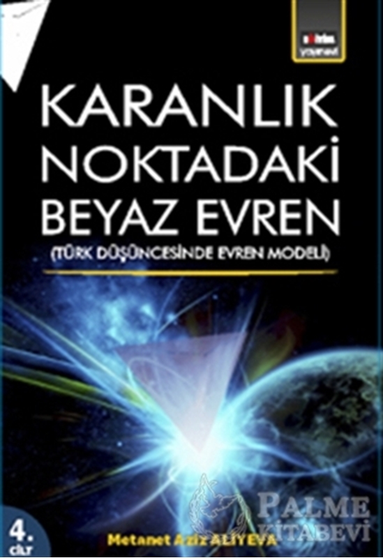 resm Karanlık Noktadaki Beyaz Evren 4. Cİlt