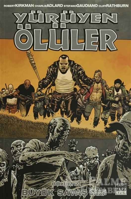 resm Yürüyen Ölüler Bölüm 21 : Büyük Savaş (İkinci Kitap)