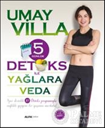 Resim 5 Günlük Detoks ile Yağlara Veda