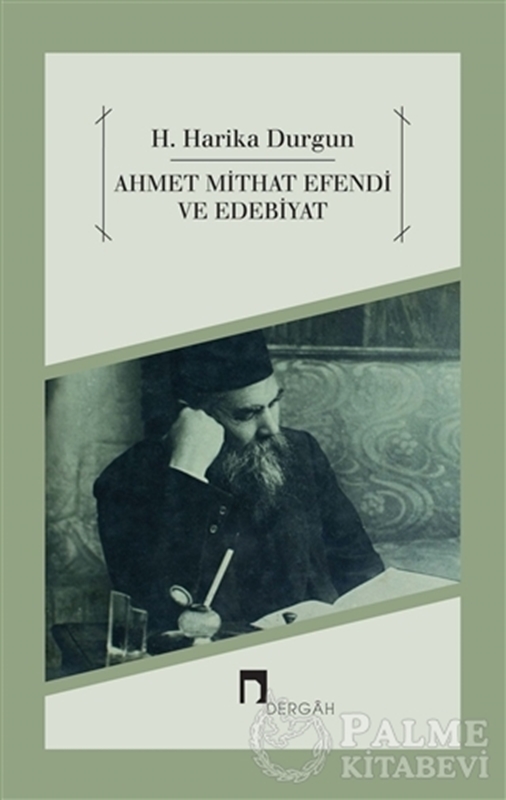 resm Ahmet Mithat Efendi ve Edebiyat