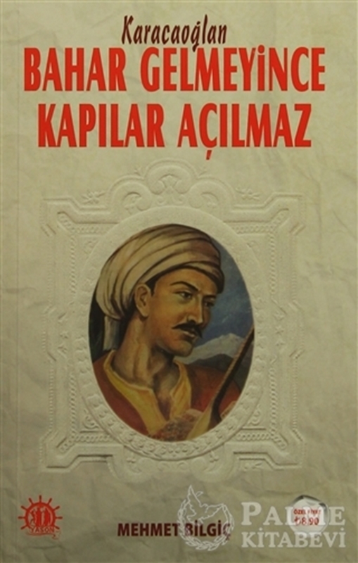 resm Bahar Gelmeyince Kapılar Açılmaz